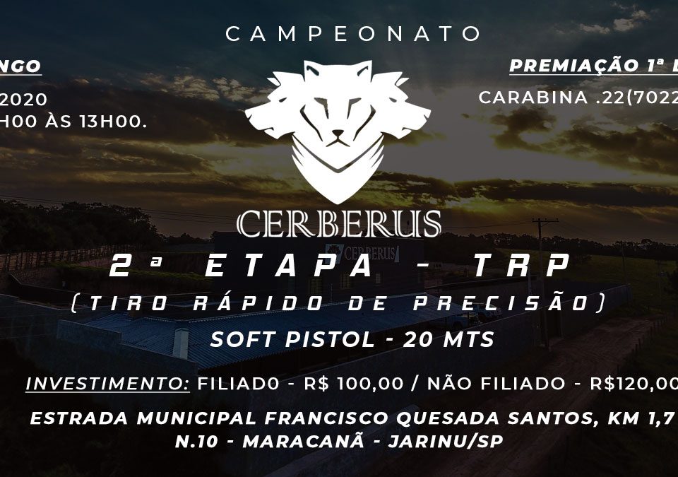 Clube de Tiro Cerberus - 2 Etapa Campeonato de Tiro